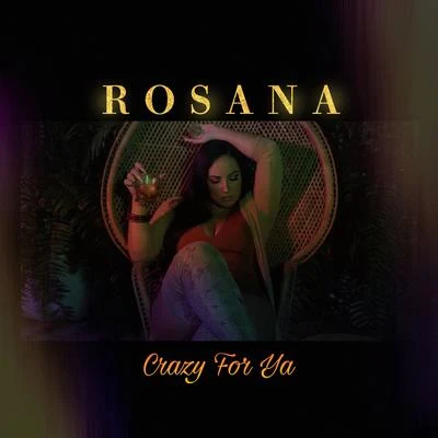 Crazy for Ya 專輯 Triana/Gabinete Caligari/Complices/Rosana/Carlos Baute