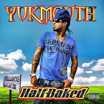 Half Baked 专辑 MRK SX/Swifty McVay/Yukmouth/Ras Kass/Obie Trice