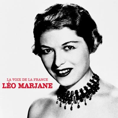 La voix de la France (Remastered) 專輯 Leo Marjane