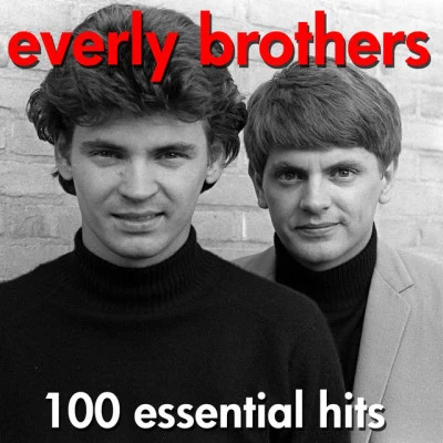 100 Essential Hits 專輯 The Everly Brothers