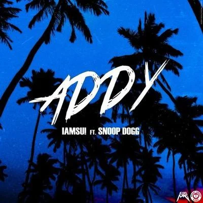 Addy 專輯 Iamsu!