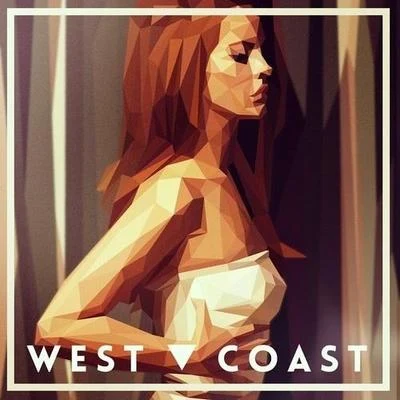 West Coast (Vanic Remix) 專輯 Vanic