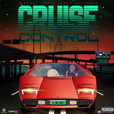 Cruise Control 專輯 Young Greatness/Tony Neal/DJ Luke Nasty/Young Dolph