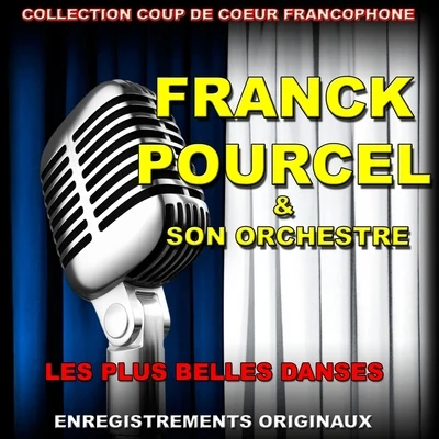 Franck Pourcel et son orchestreJohann Strauss I Franck Pourcel et son Orchestre: Les plus belles danses