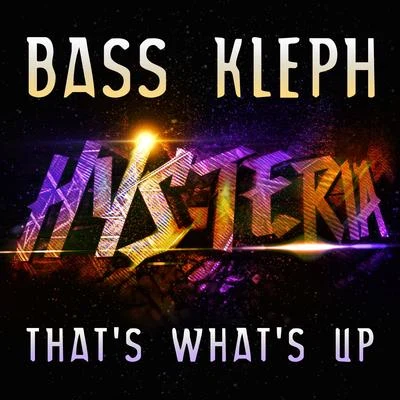 Thats Whats Up (Radio Edit) 專輯 Bass Kleph/Dirty Ducks/J-Trick