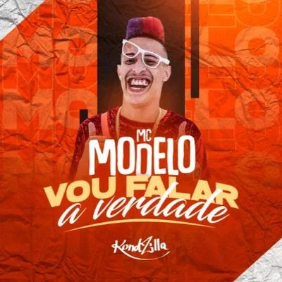 Vou Falar a Verdade 专辑 Mc PLK/MC Modelo