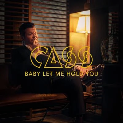 Baby Let Me Hold You 專輯 Cass/HXLY KXSS/Elisabeth Harder/Wyld