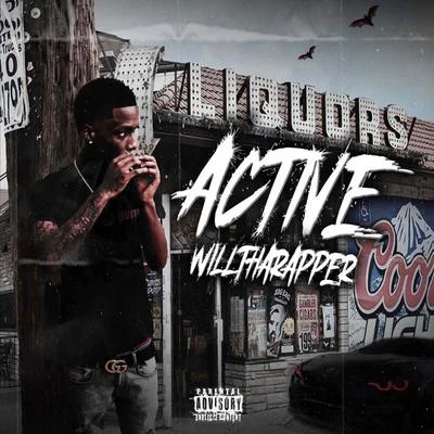 Active 專輯 WillThaRapper