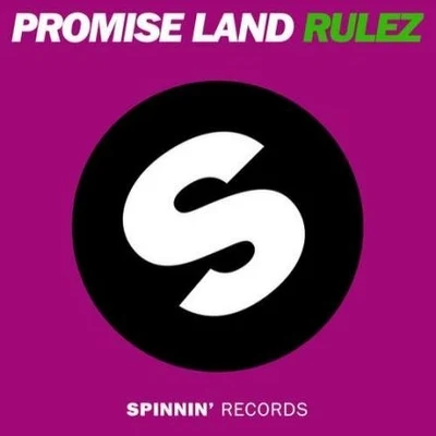 Rulez (Original Mix) 專輯 Promise Land