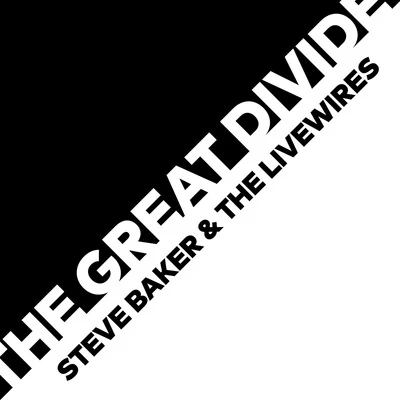 The Great Divide (Single Edit) 专辑 Steve Baker