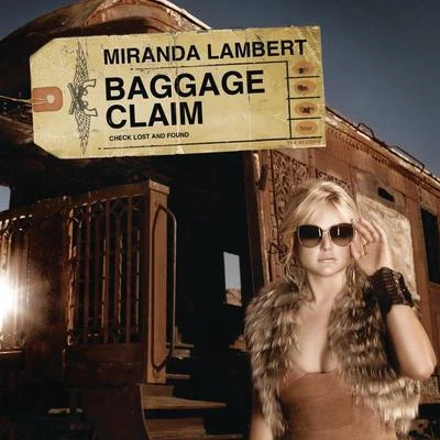 Baggage Claim 專輯 Miranda Lambert