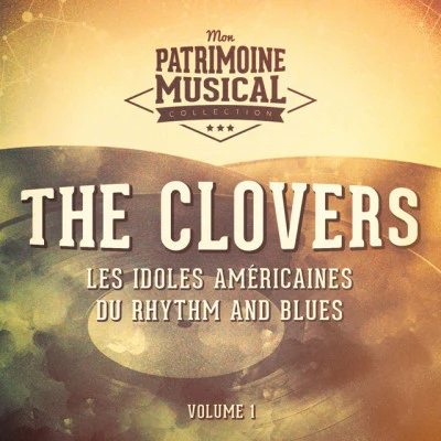 Les idoles américaines du rhythm and blues : The Clovers, Vol. 1 专辑 Leon Carr/Jack Fina/The Clovers/Al Hoffman