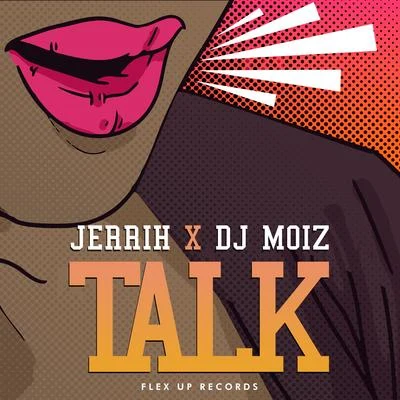 Talk 专辑 Gustavo Voz Perdida/DJ Moiz/Dj Cron