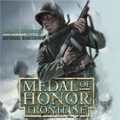 Medal Of Honor: Frontline (Original Soundtrack) 專輯 Michael Giacchino