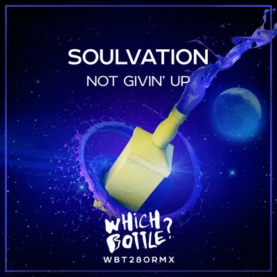 Not Givin’ Up 專輯 Soulvation