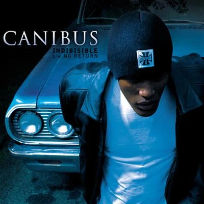 Indibisible bw No Return 專輯 Canibus/The Architect