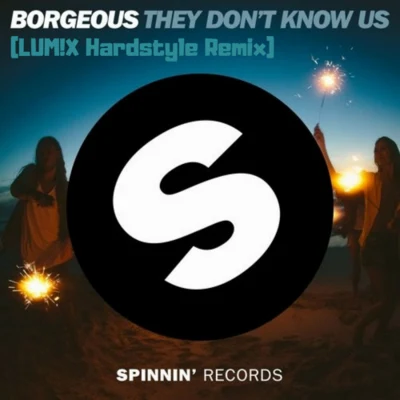 They Dont Know Us (LUM!X Hardstyle Remix) 專輯 LUM!X