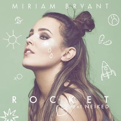 Rocket 专辑 Miriam Bryant