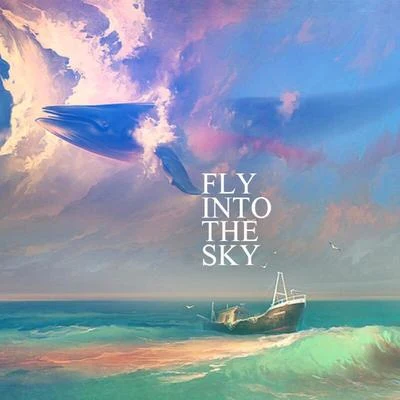 Fly into the sky 專輯 沉魚會吐泡泡/絕望工作室