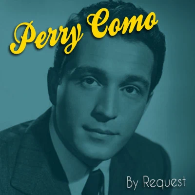 By Request 专辑 Perry Como