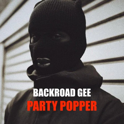 BackRoad GeeTizzTrapBG Party Popper