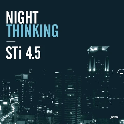 Night Thinking 專輯 STi