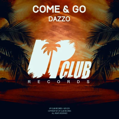 Come & Go 專輯 Karuzo/Dazzo