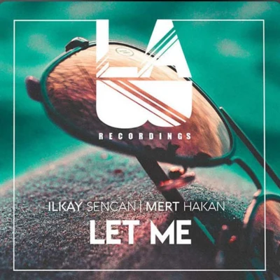 Let Me 專輯 Ilkay Sencan