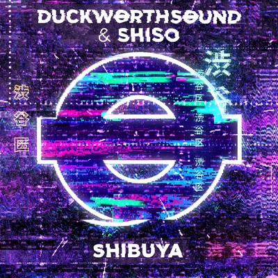 Shibuya 专辑 Duckworthsound