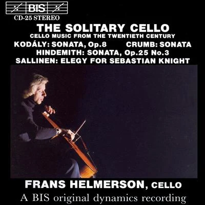 CRUMBHINDEMITHKODALYSALLINEN: Works for Solo Cello 專輯 Ralf Gothóni/Peter Csaba/Frans Helmerson