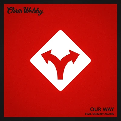 Chris Webby Our Way