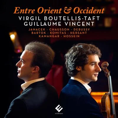 Entre Orient & Occident 专辑 Guillaume Vincent