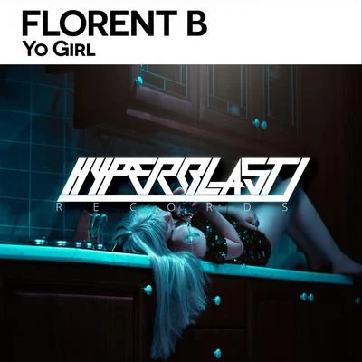 Yo Girl 專輯 Florent B