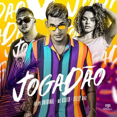 Jogadão 專輯 Felipe Original/Mc Romântico