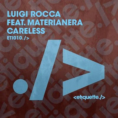 Careless 專輯 Luigi Rocca/pleasurekraft