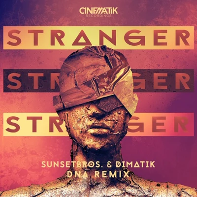 Stranger (DNA Remix) 專輯 DNA