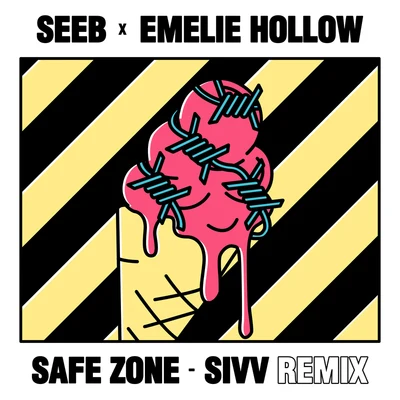 Safe Zone (SIVV Remix) 專輯 Emelie Hollow/Nicklas Sahl