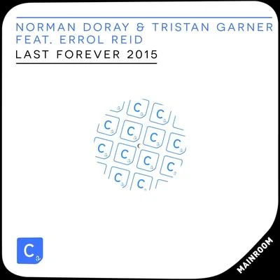 Last Forever 2015 專輯 Norman Doray/Sneaky Sound System