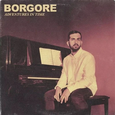 Adventures In Time 專輯 Borgore