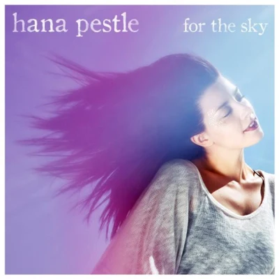 For the Sky 專輯 HANA (邯娜)/CRi/Marsh/Cubicolor/Nils Hoffmann