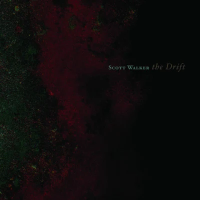 The Drift 专辑 Scott Walker