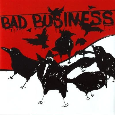 Bad Business 专辑 Oh He Dead/Bad Business