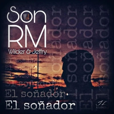 Jeffry/Wilder/Son Rm El Soñador