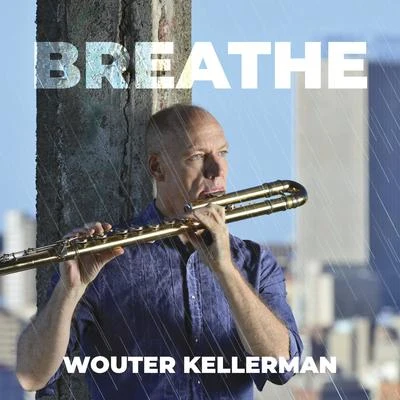 Wouter KellermanKwaZulu-Natal PhilharmonicAngélique KidjoThe Soweto Gospel Choir Breathe (Producers Edition)