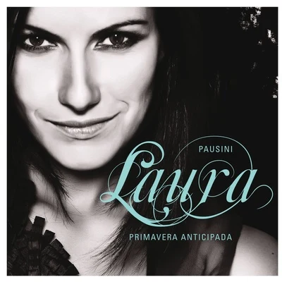 Primavera anticipada 專輯 Laura Pausini