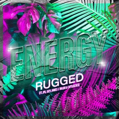 Energy 专辑 RUGGED