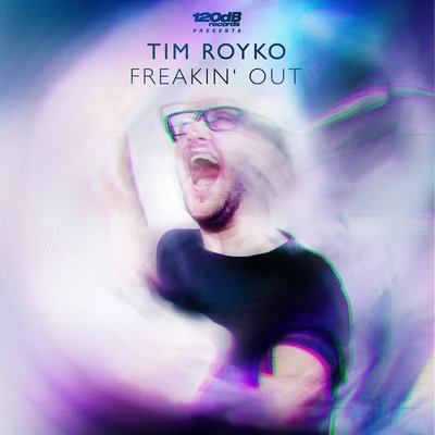 Freakin&#x27; Out 专辑 Tim Royko