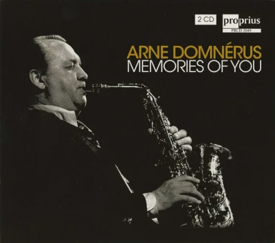 Arne DomnérusGösta TheseliusBenny Bailey Memories of You