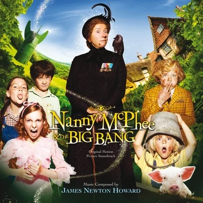 Nanny McPhee & The Big Bang 专辑 Chris Alan Lee/Plum/The Math Club/Ashley Park/James Newton Howard