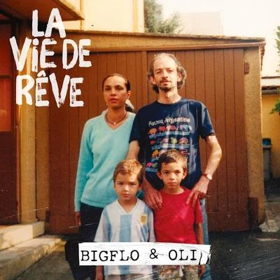 La vie de rêve 專輯 Bigflo & Oli